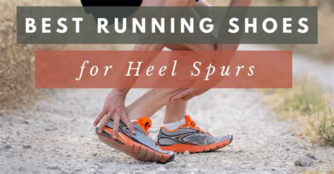 best running shoes for heel spurs|special shoes for heel spurs.